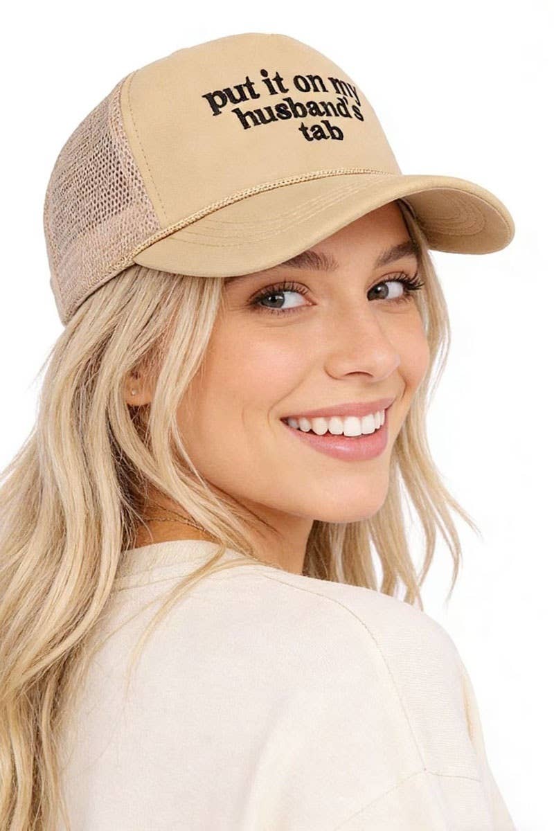 Put It On My Husband’s Tab Mesh Trucker Cap
