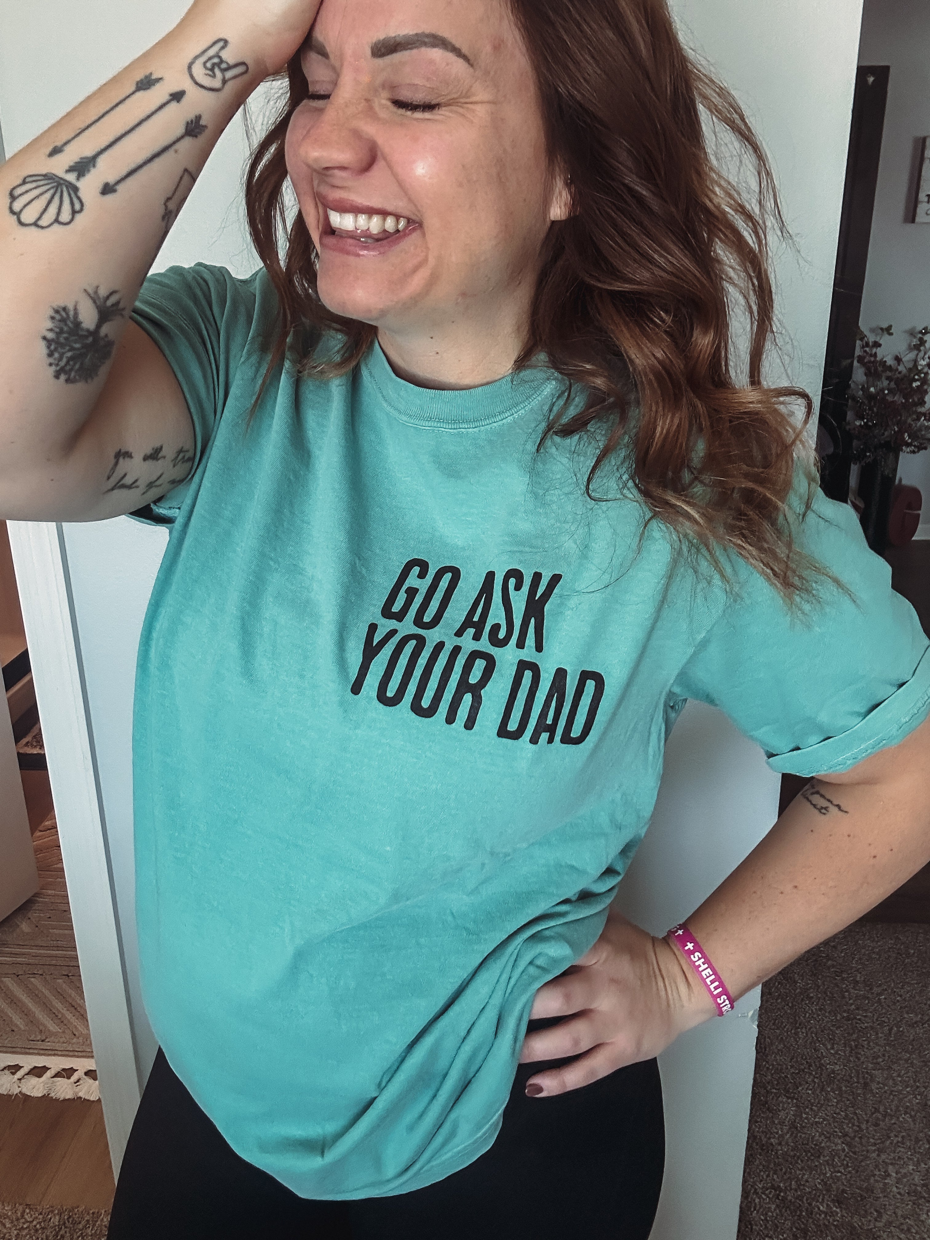 Go Ask Your Dad Tee