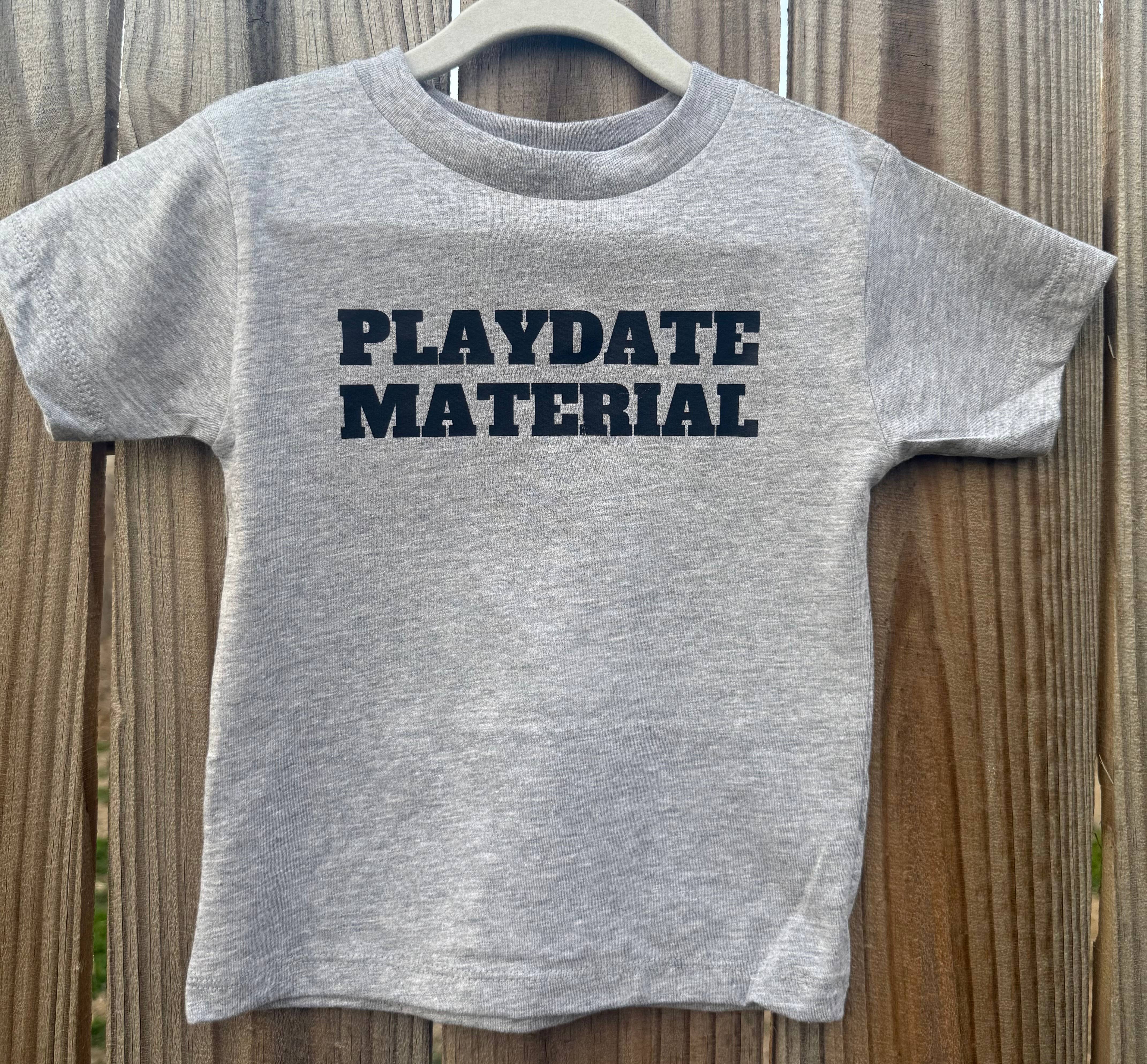 Playdate Material - Toddler Tee
